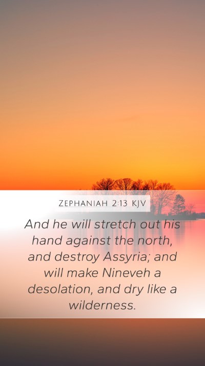 Zephaniah 2:13 Explained