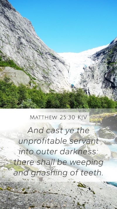 Matthew 25:30 Explained
