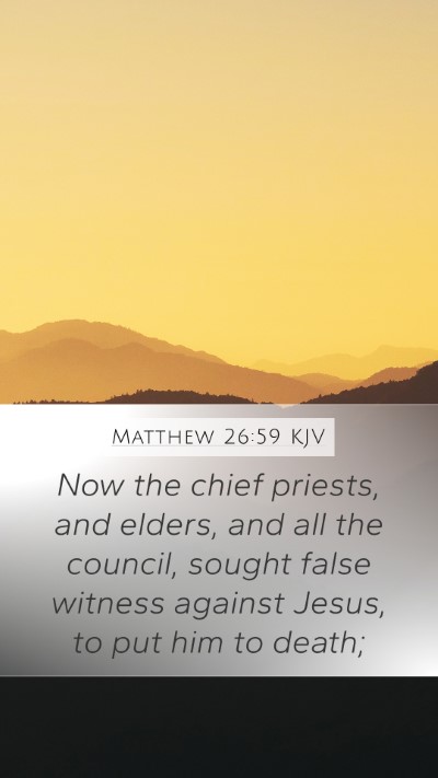 Matthew 26:59 Explained