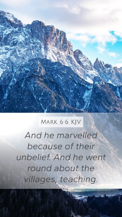 Mark 6:6 Explained