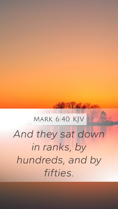 Mark 6:40 Explained