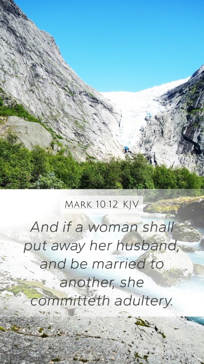 Mark 10:12 Explained