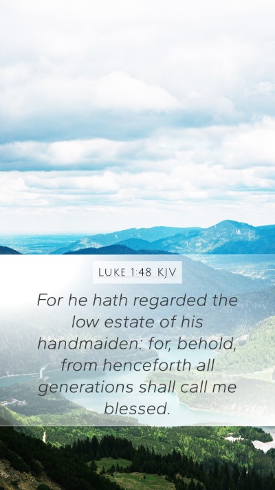 Luke 1:48 Explained