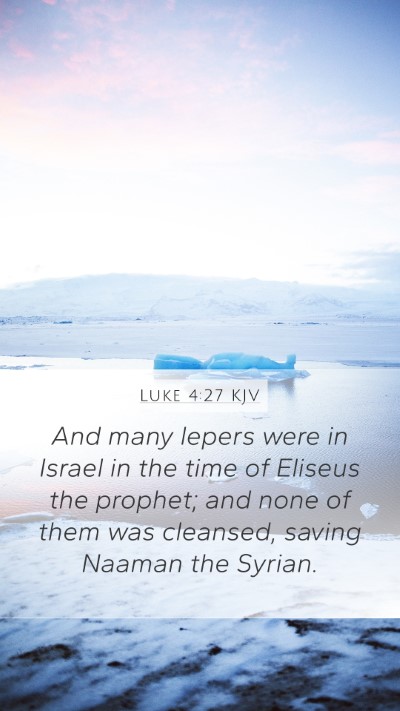 Luke 4:27 Explained