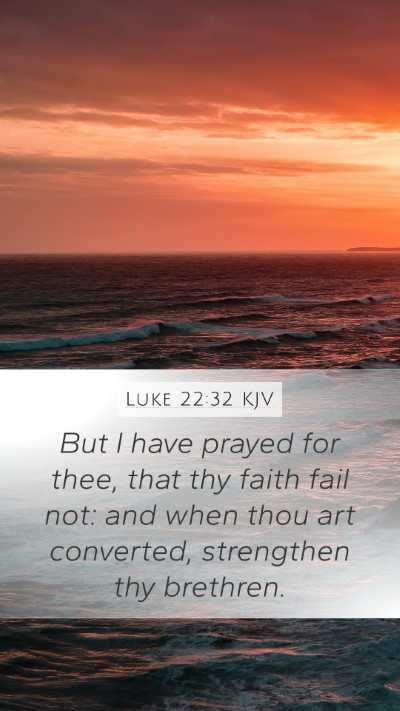 Luke 22:32 Explained