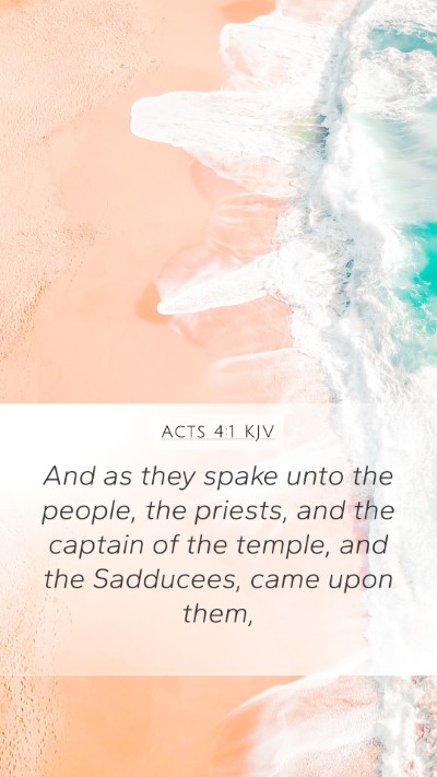 Acts 4:1 Explained