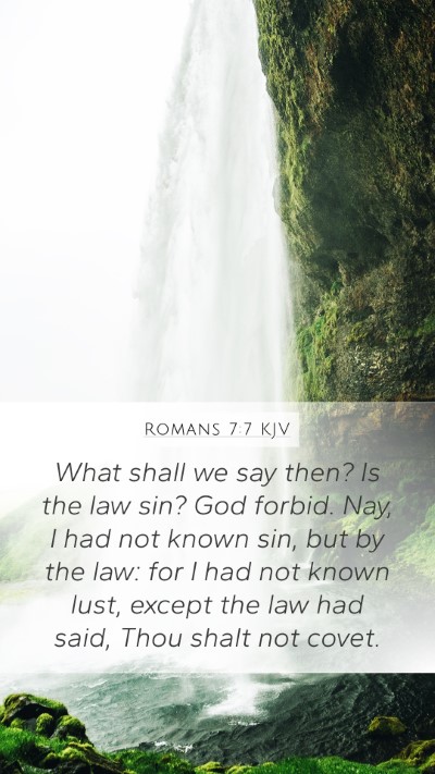 Romans 7:7 Explained