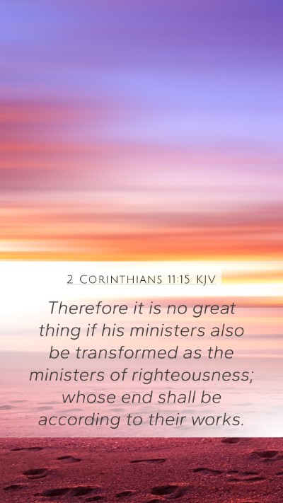 2 Corinthians 11:15 Explained