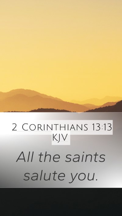 2 Corinthians 13:13 Explained