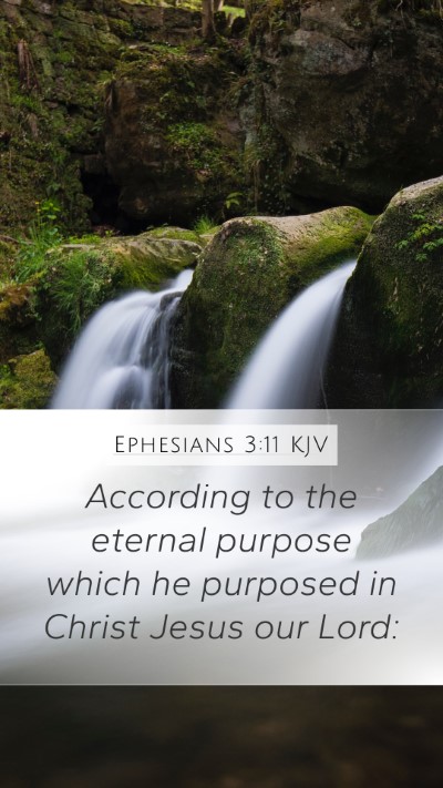 Ephesians 3:11 Explained