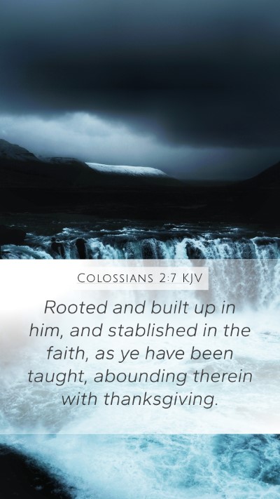 Colossians 2:7 Explained
