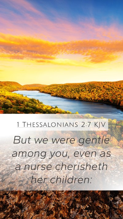 1 Thessalonians 2:7 Explained