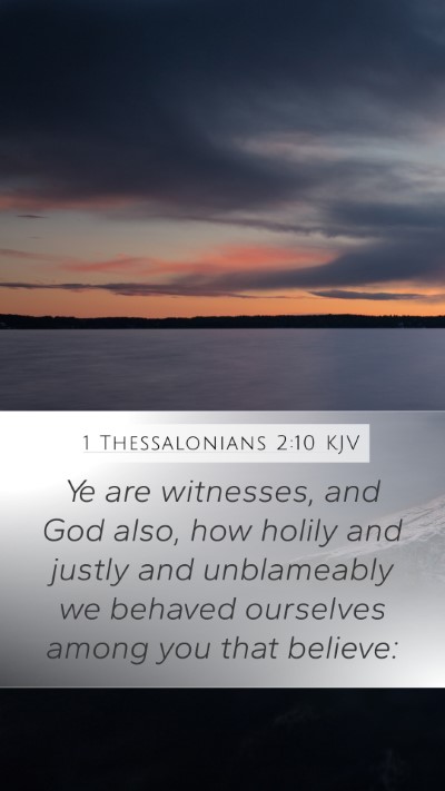 1 Thessalonians 2:10 Explained