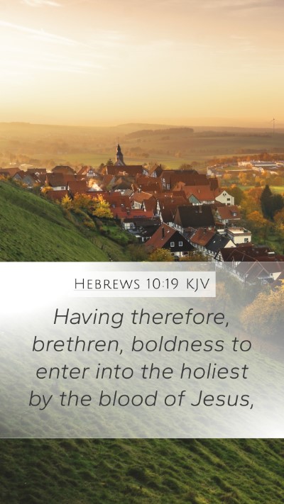 Hebrews 10:19 Explained