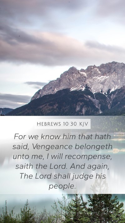 Hebrews 10:30 Explained