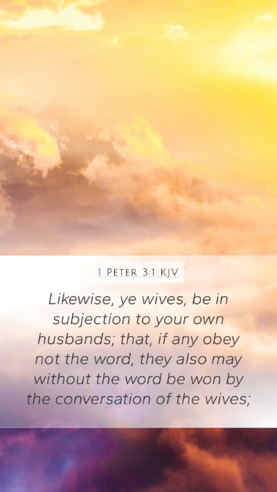 1 Peter 3:1 Explained