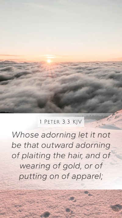 1 Peter 3:3 Explained