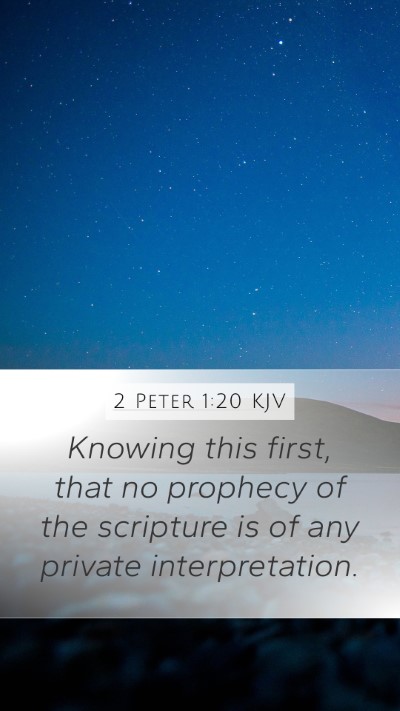 2 Peter 1:20 Explained