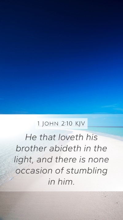 1 John 2:10 Explained