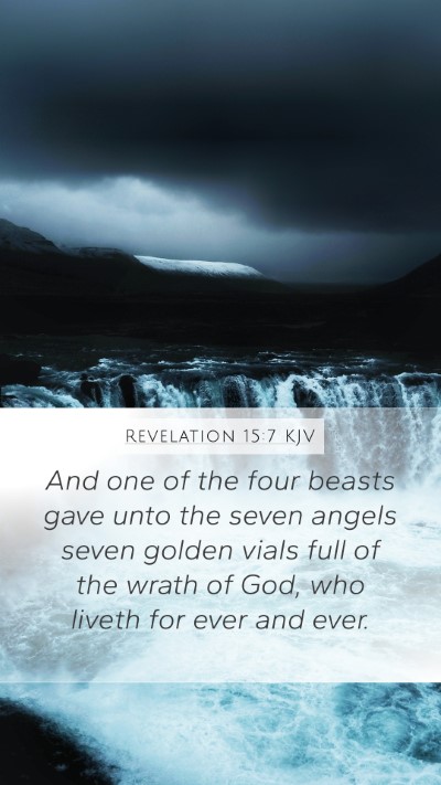 Revelation 15:7 Explained